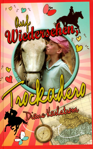 Auf Wiedersehen, Trockadero (Hardcover)
