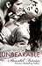 Unbearable (Undescribable, #2)