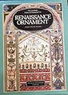 Renaissance Ornament from the 15th to the 17th century