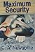Maximum Security (Lia Ander...