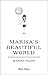 Marisa's Beautiful World