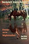 Backyard Horse Tales 2 by Jackie Anton