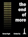 The End Of More: ...