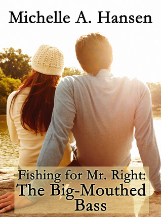 Fishing for Mr. Right: The Big-Mouthed Bass