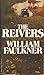 The Reivers:  A Reminiscence