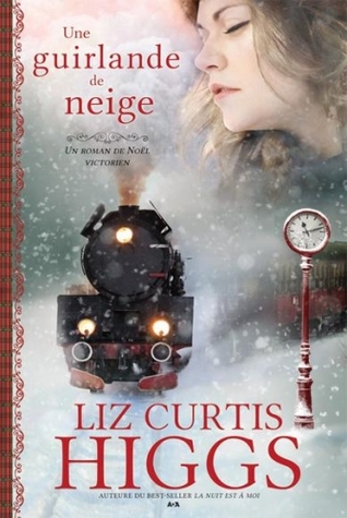 Une guirlande de neige (Un roman de Noël victorien, #1)