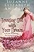 Trusting God with Your Dream by Suzanne Elizabeth Anderson