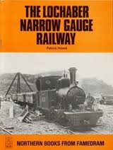 The Lochaber Narrow Gauge Railway (Paperback)