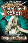 Tanith Low in the Maleficent Seven by Derek Landy