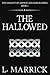 The Hallowed (The Dynasty of Arthur and Merlin Series)