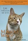 Magoo Who? Life Through My Eyes (Magoo Who #1)