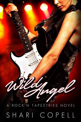 Wild Angel (Rock'n Tapestries, #2)
