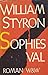 Sophies val by William Styron