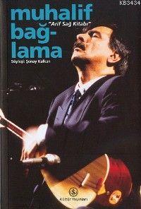 Arif Sağ Kitabı / Muhalif Bağlama (Paperback)