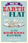 When the Earth Wa...