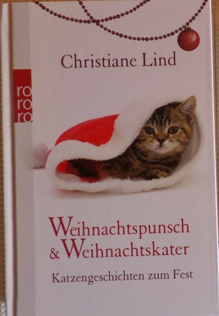 Weihnachtspunsch & Weihnachtskater (Hardcover)