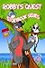 Robby's Quest Storybook Series