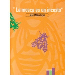 La mosca es un incesto (Unknown Binding)