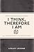 I Think, Therefore I Am: Al...