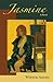 Jasmine: A Novel