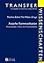 Autarke Kommunikation: Wissenstransfer in Zeiten von Fundamentalismen (Transferwissenschaften) (German Edition)