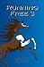 Running Free 3: War: A Life Changed Forever