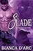 Slade (Tales of the Were)