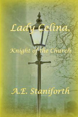 Lady Celina: Knight of the Church