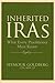 Inherited IRAs: What Every Practitioner Must Know