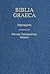 Biblia Graeca: Septuaginta: Nestle-Aland Novum Testamentum Graece (English and Greek and German Edition)