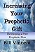 Increasing Your Prophetic Gift