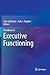 Handbook of Executive Functioning