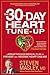 The 30-Day Heart Tune-Up by Steven Masley