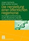 Die Herstellung einer öffentlichen Hegemonie