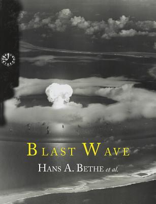 Blast Wave by Hans Bethe
