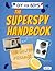 The Superspy Handbook (DIY for Boys, 3)