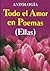Todo El Amor En Poemas Ella...