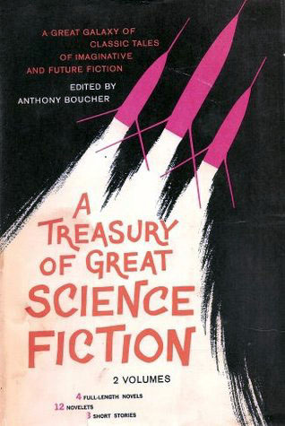 A Treasury of Great Science Fiction, Volume Two