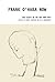 Frank O’Hara Now: New Essays on the New York Poet