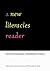 A New Literacies Reader: Ed...