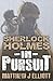 Sherlock Holmes in Pursuit
