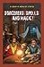 Sorcerers, Spells, and Magic! (Jr. Graphic Monster Stories)