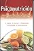 Psiconutricion (Spanish Edition)