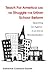 Teach For America and the Struggle for Urban School Reform: Searching for Agency in an Era of Standardization (Educational Psychology)