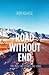Road Without End: Two Men, Two Stories, One Novel