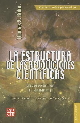 La estructura de las revoluciones científicas