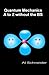 Quantum Mechanics A-Z witho...