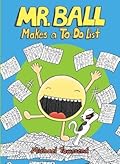 Mr. Ball Makes a To-Do List
