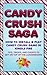 Candy Crush Saga: How to Install and Play Candy Crush Game in Kindle Fire : Tips, Tricks, and Cheats to Get on Top of the Leaderboard