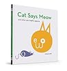 Cat Says Meow by Michael   Arndt